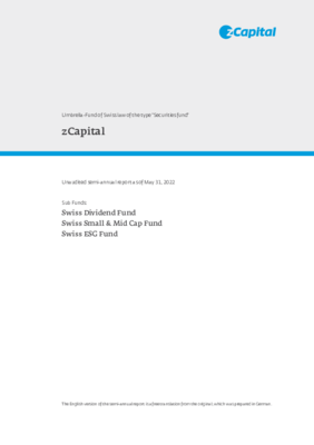 Semi-annual report 2021/22 of the zCapital Funds
